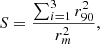 $$ \begin{aligned} S=\frac{\sum _{i=1}^3{r_{90}^2}}{r_{m}^2}, \end{aligned} $$