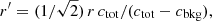 $ r^\prime = (1/\sqrt{2}) \, r \, c_{\mathrm{tot}}/(c_{\mathrm{tot}}-c_{\mathrm{bkg}}), $