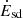 $ \dot{E}_{\mathrm{sd}} $