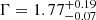 $ \Gamma=1.77^{+0.19}_{-0.07} $