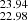 $ _{22.98}^{23.94} $