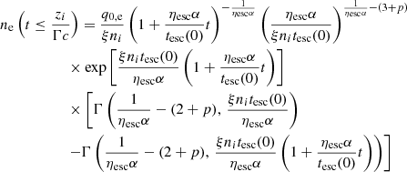 $$ \begin{aligned}&n_{\rm e}\left(t\le \frac{z_i}{\Gamma c}\right) = \frac{q_{\rm 0,e}}{\xi n_i}\left(1+\frac{{\eta _{\rm esc}}\alpha }{{t_{\rm esc}}(0)}t\right)^{-\frac{1}{{\eta _{\rm esc}}\alpha }} \left(\frac{{\eta _{\rm esc}}\alpha }{\xi n_i {t_{\rm esc}}(0)}\right)^{\frac{1}{{\eta _{\rm esc}}\alpha }-(3+p)}\nonumber \\&\qquad \qquad \quad \,\,\,\times \exp {\left[\frac{\xi n_i {t_{\rm esc}}(0)}{{\eta _{\rm esc}}\alpha } \left(1+\frac{{\eta _{\rm esc}}\alpha }{{t_{\rm esc}}(0)}t\right)\right]}\nonumber \\&\qquad \qquad \quad \,\,\,\times \left[\Gamma \left(\frac{1}{{\eta _{\rm esc}}\alpha }-(2+p),\,\frac{\xi n_i {t_{\rm esc}}(0)}{{\eta _{\rm esc}}\alpha }\right)\right.\nonumber \\&\qquad \qquad \quad \ \,\left. - \Gamma \left( \frac{1}{{\eta _{\rm esc}}\alpha }-(2+p),\, \frac{\xi n_i {t_{\rm esc}}(0)}{{\eta _{\rm esc}}\alpha }\left(1+\frac{{\eta _{\rm esc}}\alpha }{{t_{\rm esc}}(0)}t\right)\right)\right] \end{aligned} $$