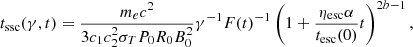 $$ \begin{aligned} t_{\rm ssc}(\gamma ,t) = \frac{m_e c^2}{3c_1c_2^2\sigma _T P_0 R_0 B_0^2} \gamma ^{-1} F(t)^{-1} \left(1+\frac{{\eta _{\rm esc}}\alpha }{{t_{\rm esc}}(0)}t\right)^{2b-1}, \end{aligned} $$