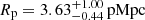 $ R_{\mathrm{p}}=3.63^{+1.00}_{-0.44} \, \mathrm{pMpc} $
