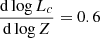 $ \frac{\mathrm{d}\log L_c}{\mathrm{d}\log Z} = 0.6 $