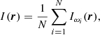 $$ \begin{aligned} I(\boldsymbol{r})=\frac{1}{N} \sum _{i=1}^N I_{\omega _i} (\boldsymbol{r}), \end{aligned} $$