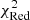 $ \chi^2_{\rm Red} $
