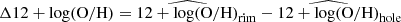 $ \Delta \mathrm{12+log(O/H)} = \widehat{\mathrm{12+log(O/H)}}_{\mathrm{rim}}-\widehat{\mathrm{12+log(O/H)}}_{\mathrm{hole}} $