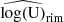 $ \widehat{\mathrm{log(U)}}_{\mathrm{rim}} $