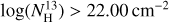 Mathematical equation: $\log \left( {N_{\rm{H}}^{13}} \right) > 22.00\,{\rm{c}}{{\rm{m}}^{ - 2}}$