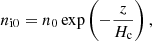 Mathematical equation: $$ \begin{aligned}&n_{\rm i0} = n_0\,{\exp } \left(-\frac{z}{H_{\rm c}}\right), \end{aligned} $$