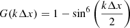 Mathematical equation: $ G(k\Delta x) = 1-\sin^6\left(\frac{k\Delta x}{2}\right) $