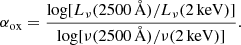 Mathematical equation: $$ \begin{aligned} \alpha _{\rm ox} = \frac{\log [L_\nu (2500\, {\AA })/L_\nu (2\, \mathrm{keV})]}{\log [\nu (2500\, {\AA })/\nu (2\, \mathrm{keV})]}. \end{aligned} $$