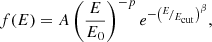 Mathematical equation: $$ \begin{aligned} f(E) = A \left(\frac{E}{E_0} \right)^{-p} e^{-\left(^{E}\!/_{E_{\rm cut}} \right)^\beta }, \end{aligned} $$