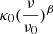 Mathematical equation: $ \kappa_0(\frac{\nu}{\nu_0})^{\beta} $