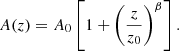 Mathematical equation: $$ \begin{aligned} A(z) = A_0 \left[1 + \left(\frac{z}{z_0}\right)^\beta \right]. \end{aligned} $$