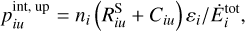 Mathematical equation: $p_{iu}^{{\mathop{\rm int}} ,up} = {n_i}{{\left( {R_{iu}^{\rm{S}} + {C_{iu}}} \right){\varepsilon _i}} \mathord{\left/ {\vphantom {{\left( {R_{iu}^{\rm{S}} + {C_{iu}}} \right){\varepsilon _i}} {\dot E_i^{{\rm{tot}}},}}} \right. \kern-\nulldelimiterspace} {\dot E_i^{{\rm{tot}}},}}$