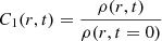 $ C_1(r,t)=\frac{\rho(r,t)}{\rho(r,t=0)} $