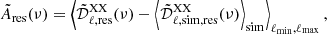 Mathematical equation: $$ \begin{aligned} \tilde{A}_{\rm res}(\nu ) = \left\langle \tilde{\mathcal{D} }_{\ell , \mathrm {res}}^\mathrm{XX}(\nu ) - \left\langle \tilde{\mathcal{D} }_{\ell ,\mathrm {sim, res}}^\mathrm{XX}(\nu )\right\rangle _{\rm sim}\right\rangle _{\rm \ell _{min},\ell _{max}}, \end{aligned} $$