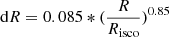 Mathematical equation: $ \mathrm{d}R = 0.085*(\frac{R}{R_{\mathrm{isco}}})^{0.85} $