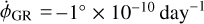 Mathematical equation: ${\dot \phi _{{\rm{GR}}}} = - 1^\circ \times {10^{ - 10}}\,{\rm{da}}{{\rm{y}}^{ - 1}}$