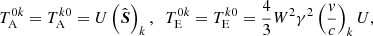 Mathematical equation: $$ \begin{aligned}&T^{0k}_{\rm A}=T^{k0}_{\rm A}=U\left(\hat{\boldsymbol{S}}\right)_k, \;\; T^{0k}_{\rm E}=T^{k0}_{\rm E}=\frac{4}{3}W^2\gamma ^2\left(\frac{{v}}{c}\right)_kU, \end{aligned} $$