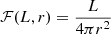 Mathematical equation: $ \mathcal{F}(L,r)=\frac{L}{4\pi r^2} $