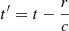 Mathematical equation: $ t^\prime=t-\frac{r}{c} $