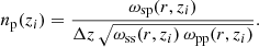 Mathematical equation: $$ \begin{aligned} n_{\rm p}(z_{i}) = \frac{\omega _{\rm sp}(r, z_{i})}{\Delta z \,\sqrt{\omega _{\rm ss}(r, z_{i})\,\omega _{\rm pp}(r, z_{i})}}. \end{aligned} $$