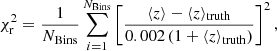 Mathematical equation: $$ \begin{aligned} \chi _{\rm r}^{2} = \frac{1}{N_{\rm Bins}}\sum _{i=1}^{N_{\rm Bins}} \left[\frac{\langle z \rangle - \langle z \rangle _{\rm truth}}{0.002\,(1+\langle z \rangle _{\rm truth})}\right]^{2}, \end{aligned} $$