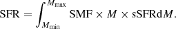 Mathematical equation: $$ \begin{aligned} \mathrm{SFR} = \int _{M_{\mathrm{min} }} ^{M_{\mathrm{max} }} \mathrm{SMF} \times M \times \mathrm{sSFR} \mathrm{d} M . \end{aligned} $$
