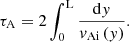 Mathematical equation: $$ \begin{aligned} \tau _{\mathrm{A} } = 2\int ^{\mathrm{L} }_{0} \frac{\mathrm{d}{ y}}{{ v}_{\mathrm{Ai} }\left( { y} \right)}. \end{aligned} $$