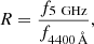 Mathematical equation: $$ \begin{aligned} R = \frac{f_{5\,\text{ GHz}}}{f_{4400\,\AA }}, \end{aligned} $$