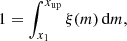 Mathematical equation: $$ \begin{aligned} 1=\int _{x_1}^{x_{\rm up}}\xi (m)\,\mathrm{d}m, \end{aligned} $$