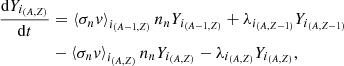 Mathematical equation: $$ \begin{aligned}&\frac{\mathrm{d}Y_{i_{(A,Z)}}}{\mathrm{d}t} = \left\langle \sigma _n {v}\right\rangle _{i_{(A-1,Z)}} n_n Y_{i_{(A-1,Z)}} +\lambda _{i_{(A,Z-1)}} Y_{i_{(A,Z-1)}} \nonumber \\&\qquad \qquad -\left\langle \sigma _n { v}\right\rangle _{i_{(A,Z)}}n_n Y_{i_{(A,Z)}} - \lambda _{i_{(A,Z)}} Y_{i_{(A,Z)}}, \end{aligned} $$