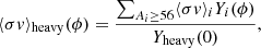 Mathematical equation: $$ \begin{aligned} \langle \sigma {v} \rangle _{\mathrm{heavy} } (\phi ) = \frac{\sum _{A_i \ge 56}\langle \sigma {v} \rangle _i Y_i(\phi )}{Y_{\mathrm{heavy} }(0)} ,\end{aligned} $$