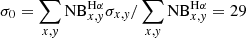 Mathematical equation: $ \sigma_0 = \sum_{x,\mathit{y}} \mathrm{NB}^{\mathrm{H\alpha}}_{x,\mathit{y}} \sigma_{x,\mathit{y}}/\sum_{x,\mathit{y}} \mathrm{NB}^{\mathrm{H\alpha}}_{x,\mathit{y}} = 29 $