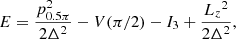 Mathematical equation: $$ \begin{aligned} E&= \frac{p_{0.5\pi }^2}{2\Delta ^2}-V(\pi /2)-I_3+\frac{{L_z}^2}{2\Delta ^2} ,\end{aligned} $$
