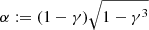 Mathematical equation: $ \alpha:=(1-\gamma)\sqrt{1-\gamma^3} $