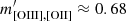Mathematical equation: $ m^\prime_{\mathrm{[OIII],[OII]}} \approx 0.68 $