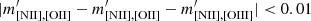 Mathematical equation: $ |m^\prime_{\mathrm{[NII],[OII]}}-m^\prime_{\mathrm{[NII],[OII]}}-m^\prime_{\mathrm{[NII],[OIII]}}| < 0.01 $