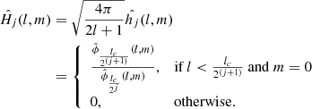 Mathematical equation: $$ \begin{aligned} \hat{H_j}(l,m)&= \sqrt{\frac{4 \pi }{2l+1}} \hat{h_j} (l,m) \nonumber \\&= {\left\{ \begin{array}{ll} \frac{\hat{\phi }_{\frac{l_c}{2^{(j+1)}}}(l,m)}{\hat{\phi }_{\frac{l_c}{2^j}}(l,m)},&\mathrm{if }\,l < \frac{l_c}{2^{(j+1)}}\ \mathrm{and}\ m = 0 \\ 0,&\mathrm{otherwise}. \end{array}\right.} \end{aligned} $$