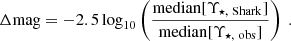 Mathematical equation: $$ \begin{aligned} \Delta \mathrm{mag} = -2.5\log _{10}\left(\frac{\mathrm{median}[\Upsilon _{\star ,\ \mathrm{Shark }}]}{\mathrm{median}[\Upsilon _{\star ,\ \mathrm{obs}}]}\right)\ . \end{aligned} $$