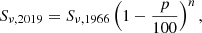 Mathematical equation: $$ \begin{aligned} S_{\nu ,2019}=S_{\nu ,1966}\left(1-\frac{p}{100}\right)^n, \end{aligned} $$