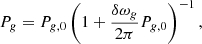 Mathematical equation: $$ \begin{aligned} P_{g} = P_{g,0} \left(1 + \frac{\delta \omega _{g}}{2\pi } P_{g,0} \right)^{-1} ,\end{aligned} $$