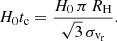 Mathematical equation: $$ \begin{aligned} H_0t_{\rm c} = \frac{H_0\,\pi \,R_{\rm H}}{\sqrt{3}\,\sigma _{\rm v_r}}. \end{aligned} $$