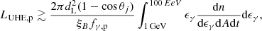 Mathematical equation: $$ \begin{aligned} L_{\mathrm{UHE,p}} \gtrsim \dfrac{2\pi d_{\rm L}^2 (1-\cos \theta _j)}{\xi _B f_{\rm \gamma ,p}} \int _{\mathrm{1\,GeV}}^{{100\,EeV}}\epsilon _\gamma \dfrac{\mathrm{d}n}{\mathrm{d}\epsilon _\gamma \mathrm{d}A \mathrm{d}t} \mathrm{d}\epsilon _\gamma , \end{aligned} $$