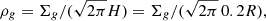 Mathematical equation: $ \rho_g=\Sigma_g/(\sqrt{2\pi}H)=\Sigma_g/(\sqrt{2\pi}\,0.2 R), $