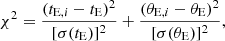 Mathematical equation: $$ \begin{aligned} \chi ^2 = {(t_{\mathrm{E},i} - t_{\rm E})^2 \over [\sigma (t_{\rm E})]^2} + {(\theta _{\mathrm{E},i} - \theta _{\rm E})^2 \over [\sigma (\theta _{\rm E})]^2}, \end{aligned} $$