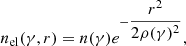 Mathematical equation: $$ \begin{aligned} n_{\rm el}(\gamma ,r)=n(\gamma )e^{-\dfrac{r^{2}}{2\rho (\gamma )^{2}}}, \end{aligned} $$